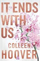 Book Cover for It Ends With Us by Colleen Hoover