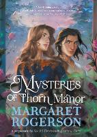 Book Cover for Mysteries of Thorn Manor by Margaret Rogerson