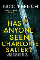 Book Cover for Has Anyone Seen Charlotte Salter? by Nicci French