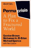 Book Cover for Permacrisis by Gordon Brown, Mohamed El-Erian, Michael Spence, Reid Lidow