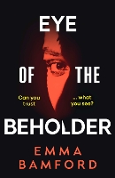 Book Cover for Eye of the Beholder by Emma Bamford