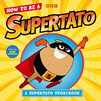 Book Cover for How to be a Supertato by Supertato