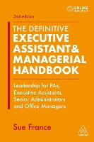 Book Cover for The Definitive Executive Assistant & Managerial Handbook by Sue France