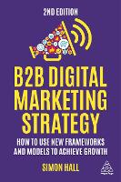 Book Cover for B2B Digital Marketing Strategy by Simon Hall