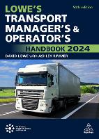 Book Cover for Lowe's Transport Manager's and Operator's Handbook 2024 by David Lowe