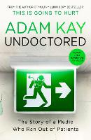 Book Cover for Undoctored by Adam Kay