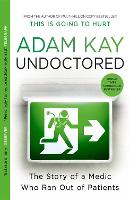 Book Cover for Undoctored by Adam Kay