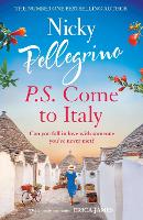 Book Cover for P.S. Come to Italy by Nicky Pellegrino