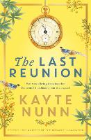 Book Cover for The Last Reunion by Kayte Nunn