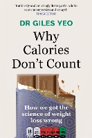 Book Cover for Why Calories Don't Count by Dr Giles Yeo