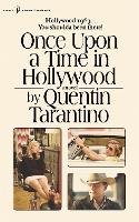 Book Cover for Once Upon a Time in Hollywood by Quentin Tarantino