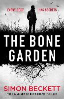 Book Cover for The Bone Garden by Simon Beckett