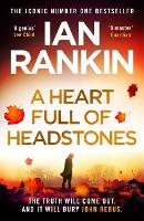 Book Cover for A Heart Full of Headstones by Ian Rankin