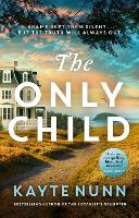 Book Cover for The Only Child by Kayte Nunn