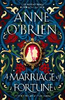Book Cover for A Marriage of Fortune by Anne O'Brien