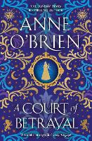 Book Cover for A Court of Betrayal by Anne O'Brien