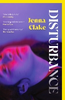 Book Cover for Disturbance by Jenna Clake