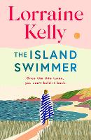 Book Cover for The Island Swimmer by Lorraine Kelly