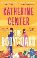 Book Cover for The Bodyguard by Katherine Center