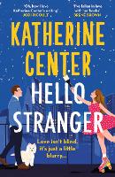 Book Cover for Hello, Stranger by Katherine Center