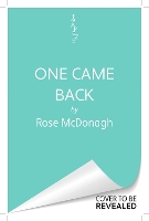 Book Cover for One Came Back by Rose McDonagh