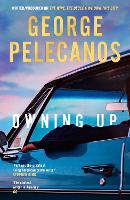 Book Cover for Owning Up by George Pelecanos