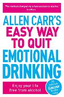 Book Cover for Allen Carr's Easy Way to Quit Emotional Drinking by Allen Carr, John Dicey