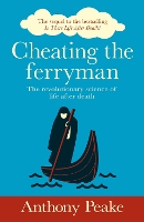 Book Cover for Cheating the Ferryman by Anthony Peake