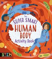 Book Cover for The Super Smart Human Body Activity Book by Lisa Regan