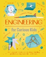 Book Cover for Engineering for Curious Kids by Chris Oxlade