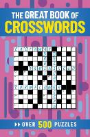 Book Cover for The Great Book of Crosswords by Eric Saunders