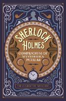 Book Cover for Sherlock Holmes Compendium of Mysterious Puzzles by Dr Gareth Moore