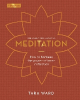 Book Cover for The Essential Book of Meditation by Tara Ward