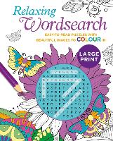 Book Cover for Relaxing Large Print Wordsearch by Eric Saunders