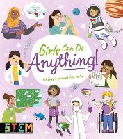Book Cover for Girls Can Do Anything! by Anna Claybourne, Thomas Canavan, Claudia Martin