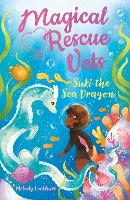 Book Cover for Magical Rescue Vets: Suki the Sea Dragon by Melody Lockhart