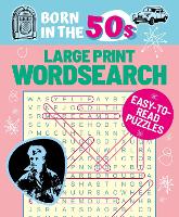 Book Cover for Born in the 50s Large Print Wordsearch by Eric Saunders