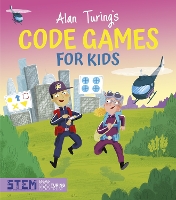 Book Cover for Alan Turing's Code Games for Kids by Lisa Regan