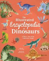 Book Cover for The Illustrated Encyclopedia of Dinosaurs by Claudia Martin