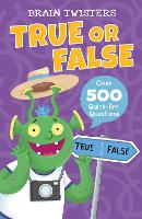 Book Cover for Brain Twisters: True or False by Ivy Finnegan