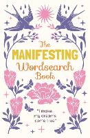 Book Cover for The Manifesting Wordsearch Book by Eric Saunders