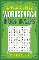 Book Cover for Amazing Wordsearch for Dads by Eric Saunders