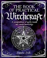 Book Cover for The Book of Practical Witchcraft by Pamela Ball