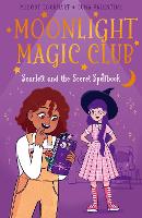 Book Cover for Moonlight Magic Club: Scarlett and the Secret Spellbook by Melody Lockhart