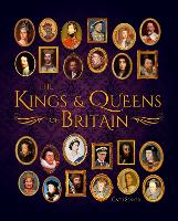 Book Cover for The Kings & Queens of Britain by Cath Senker