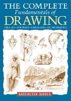 Book Cover for The Complete Fundamentals of Drawing by Barrington Barber