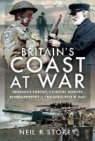 Book Cover for Britain's Coast at War by Neil R Storey