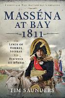 Book Cover for Massena at Bay 1811 by Tim Saunders