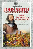 Book Cover for Captain John Smith, Adventurer by R E Pritchard