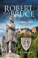 Book Cover for Robert the Bruce by Phil Carradice